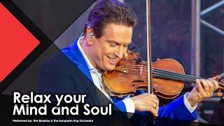 Relax your Mind and Soul | Live Meditation Music - The Maestro & The European Pop Orchestra
