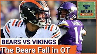 Locked On Bears POSTCAST: The Chicago Bears SUFFER Another Brutal Loss this Season vs Vikings