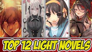 Top 12 Best English Light Novels I Started To Read In 2022 | Light Novel Recommendations!