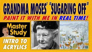 Paint Grandma Moses' "Sugaring Off" (1943)! – Master Study – Easy Intro to Acrylic Painting Class