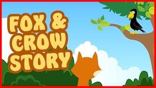 The Fox and The Crow Story in English | Crow and Fox Story