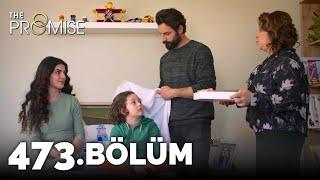 Yemin 473. Bölüm | The Promise Season 4 Episode 473