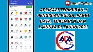 Ada Multi | Aplikasi Termurah Isi Pulsa, Paket Data, Token PLN dan Lainnya 2021