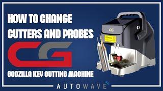 How To Change Cutters and Probes | CGDI Godzilla