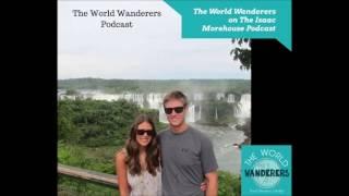 The World Wanderers on The Isaac Morehouse Podcast