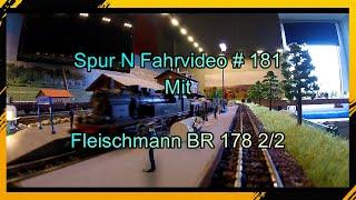 Spur N 1:160 Modelleisenbahn Digital Fahrvideo # 181 Mit Fleischman BR 78 2/2