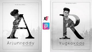 Letter Portrait - PicsArt Photo Editing Tutorial - Xyaa Edits