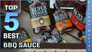 Top 5 Best BBQ Sauces Review in 2023