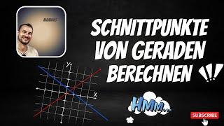Schnittpunkte von Geraden berechnen. Gleichsetzen. Gleichsetzungsverfahren.
