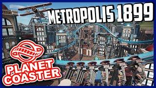 Metropolis 1899 - SteamPunk der Extraklasse!! | PARKTOUR - Planet Coaster