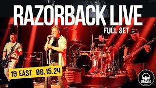 RAZORBACK LIVE FULL SET (19 EAST 06.15.24)
