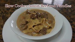 Slow Cooker Amish Beef and Noodles