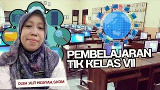 Video Pembelajaran TIK, Alfi Hidayah, S Kom