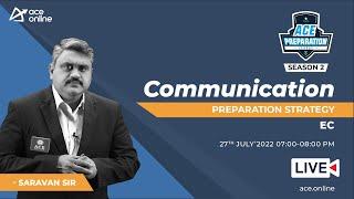 Communication - Preparation Strategy for GATE 2023/24  | Saravan sir  | EC | ACE Online Live