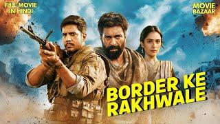 Border Ke Rakhwale - New Released South Indian Hindi Dubbed Movie | New South Action Movie