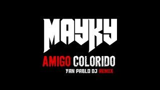 MAYKY - AMIGO COLORIDO