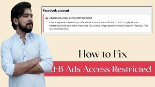 How To Fix Facebook Advertising Access Permanently Restricted | PROBLEM SOLVED 