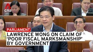 PM Lawrence Wong responds to Pritam Singh's comments of government's "poor fiscal marksmanship"