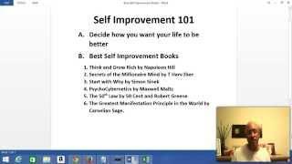 Self Improvement 101 - Moving Towards A Better Life