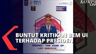 Buntut Kritikan BEM UI ke Jokowi Soal Ucapan dan Perbuatan Tak Sejalan