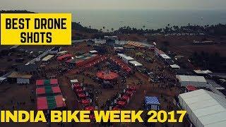 BEST DRONE SHOTS of India Bike Week 2017 | A Must Watch ;)