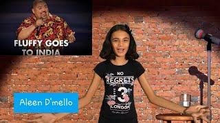 Fluffy goes to India by Aleen Dmello | Gabriel Iglesias | Stand up comedy | Comedy | Part One