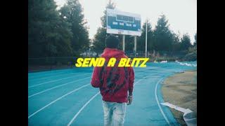 Lil Sheik - Send A Blitz (Official Video)