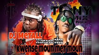 Dj Metal X Tonymix Kwense moun met Moun Mixtape afro raboday Decembre 2021