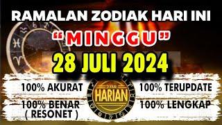 RAMALAN ZODIAK HARI INI MINGGU 28 JULI 2024 LENGKAP DAN AKURAT