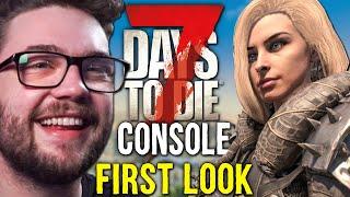 FIRST LOOK at the NEW 7 DAYS TO DIE CONSOLE EDITION!