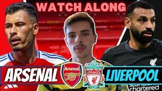 ARSENAL VS LIVERPOOL LIVE STREAM & WATCH ALONG