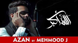 AZAAN - Mehmood J - OFFICIAL HD VIDEO - Mehmood J Naat