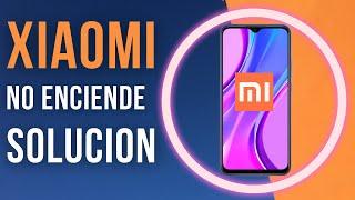 Mi Xiaomi Redmi no Enciende ni Carga - Solución Definitiva 2022