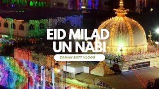 EID MILAD-UN- NABI MUBARAK  | FULL DAY VLOG | BAHOT MAZA AYA | WITH ZAMAN BUTT