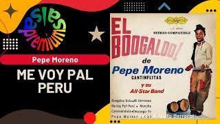 ME VOY PAL PERU por PEPE MORENO - Salsa Premium