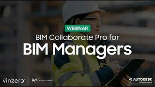 BIM Collaborate Pro for BIM Managers