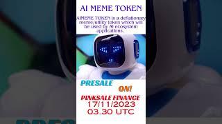 Meme Coin: Microcap Hidden GEM : Launching SOON: AIMeme Token #1000x_potential #1000xcoin #1000xgems