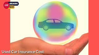 Used Car Insurance Costs, Is It Expensive? Learn Insurance With Selalu ada 93