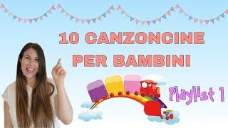 10 CANZONI PER BAMBINI piccoli che si cantano in ASILO NIDO e SCUOLA DELL’INFANZIA.