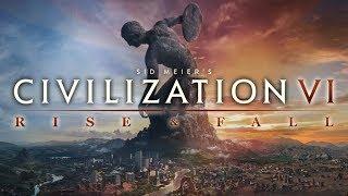 Civilization VI: Rise and Fall - For The Ages