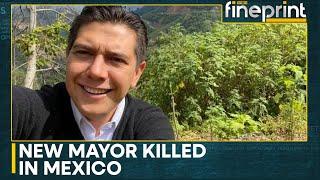 Mexico: Chilpancingo Mayor Murdered Just Days After Taking Office | WION Fineprint