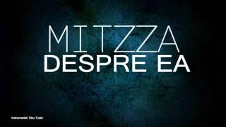 MITZZA - Despre ea