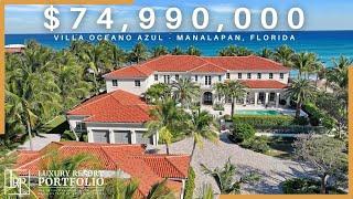 $74,990,000 PALM BEACH FLORIDA ULTRA LUXURY HOME - MEGA OCEANFRONT MANSION - BOAT DOCK - TWO POOLS