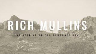 Rich Mullins "As Best As We Can Remember Him" Celebration