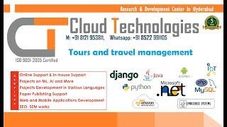 Tours and travel management | Cloud Technologies | IEEE Projects Hyderabad | Ameerpet