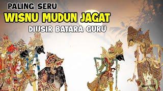 BATARA WISNU MUDUN JAGAT DI USIR KARO MANIKMOYO (BATARA GURU)