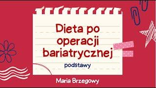 Dieta po operacji bariatrycznej - podstawy rozszerzania diety po CHLO #bariatria #otyłość