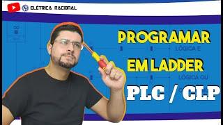 COMO PROGRAMAR UM PLC / CLP EM LADDER