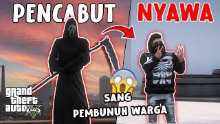 HANTU PENCABUT NYAWA VS WARGA - | GTA 5 ROLEPLAY INDONESIA