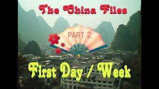 The China Files! Episode #3 - First Day / Week in China - Part 2!